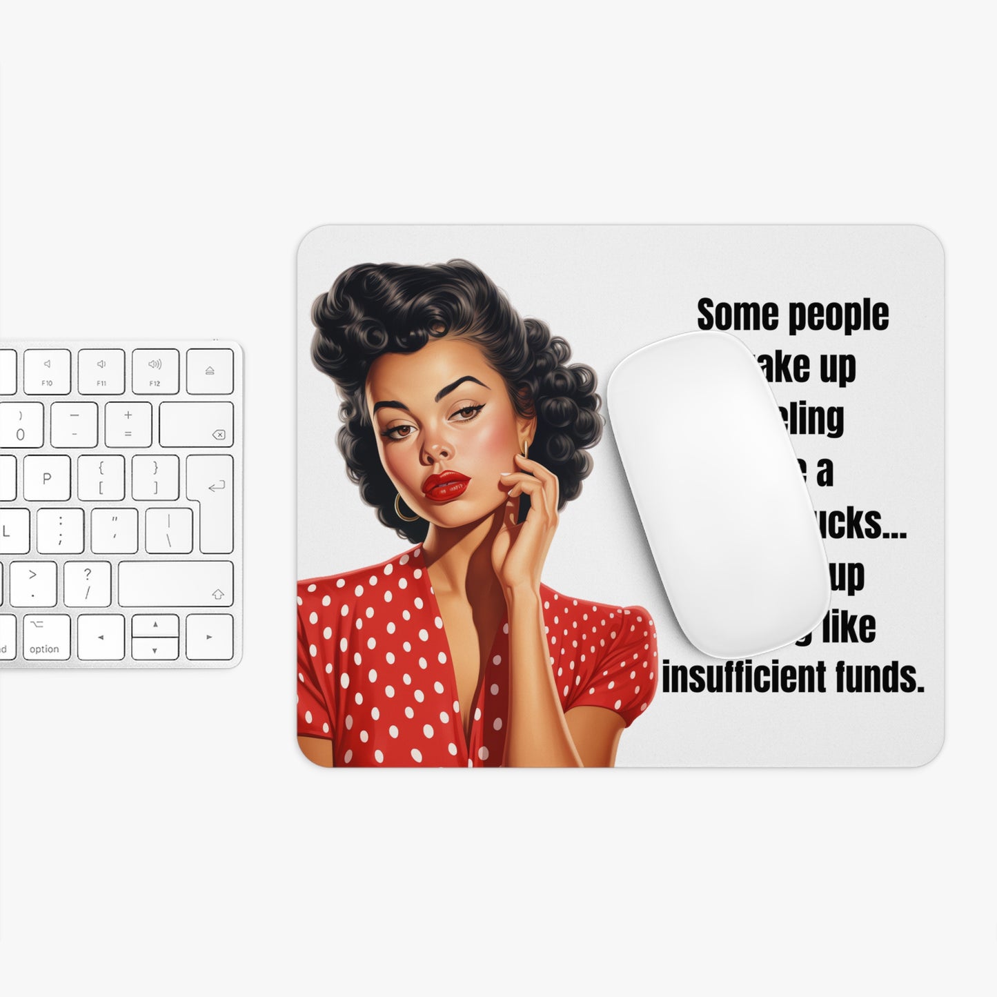 Mouse Pad, Funny Office Desk Mat - Feeling Like Insufficient Funds Humor, Sarcastic, Coworker Gift, Work From Home, Office Decor, Computer