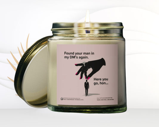 Cheeky DM’s Candle – Snatch ’Em. Light It Up.
