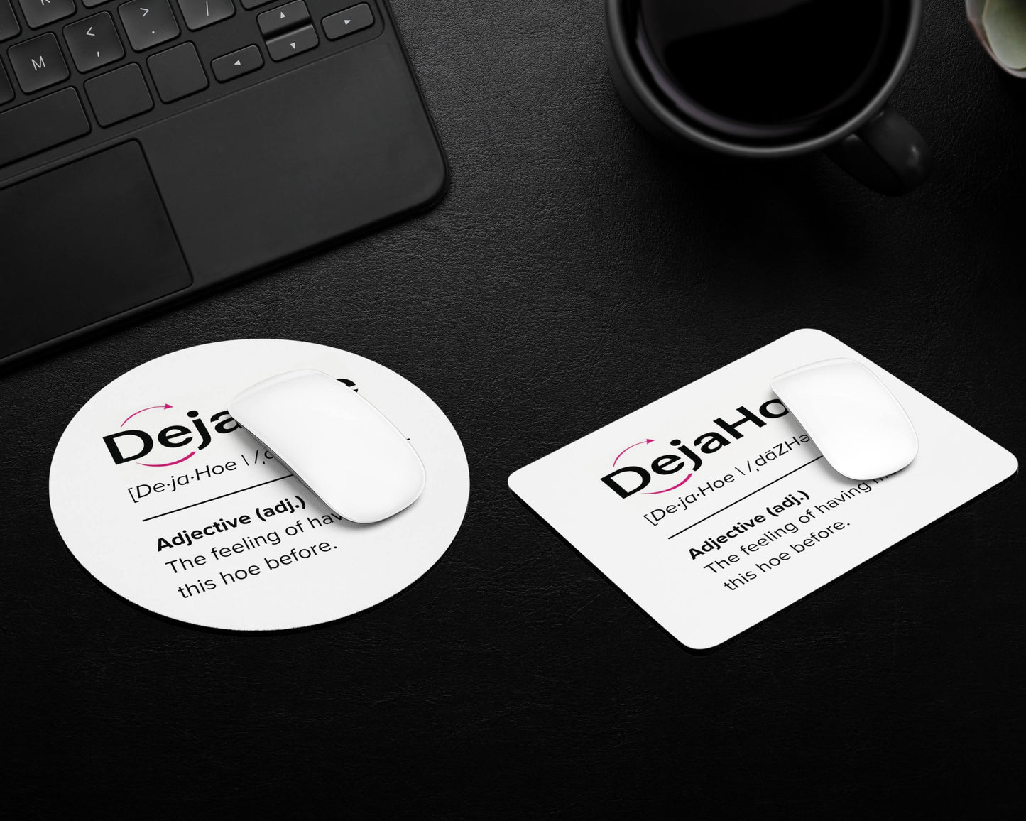 DejaHoe Mouse Pad – Repeating Offenders Welcome