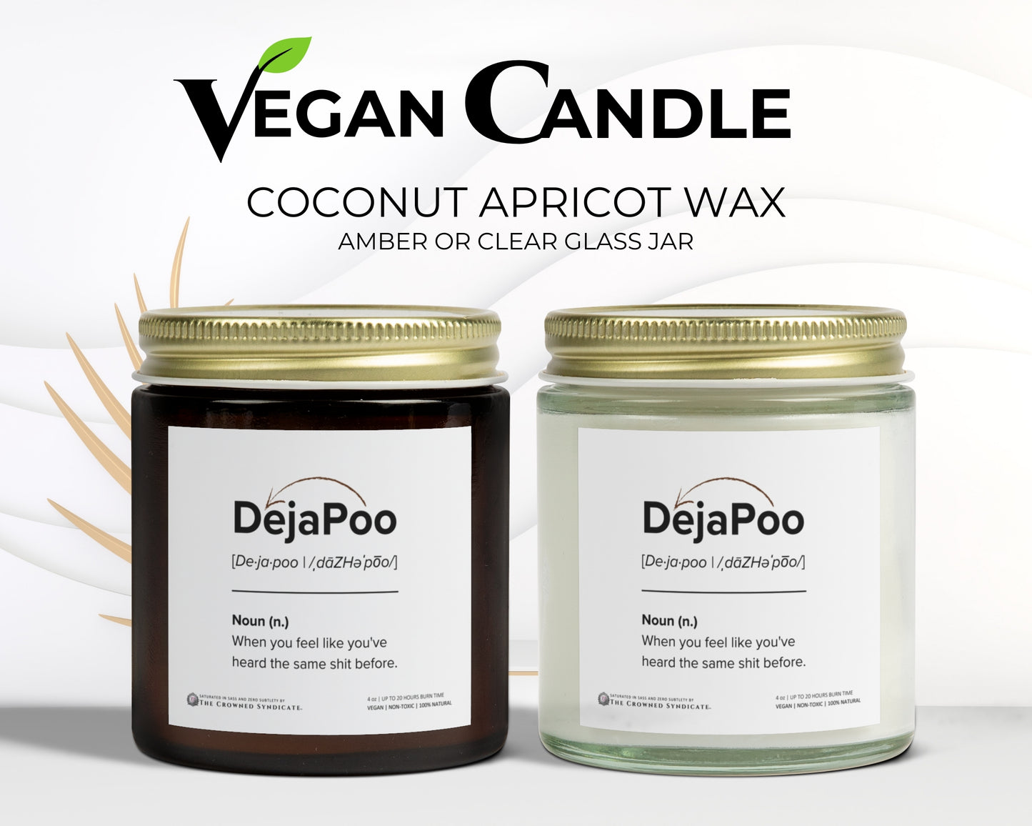 DejaPoo Candle – Same Sh*t, New Flame