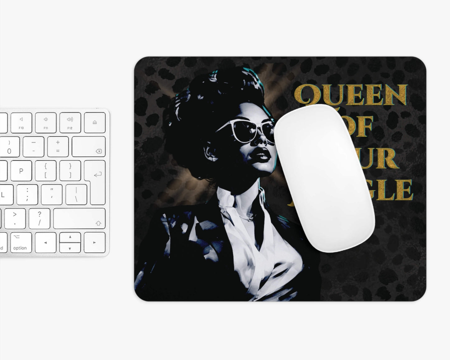 Queen of Your Jungle Mousepad