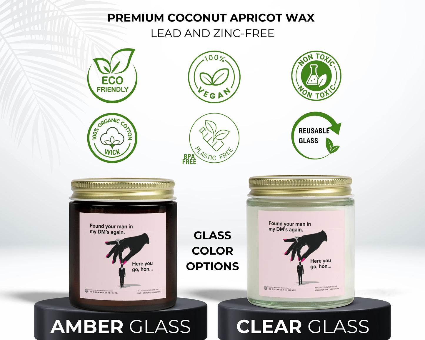 Cheeky DM’s Candle – Snatch ’Em. Light It Up.