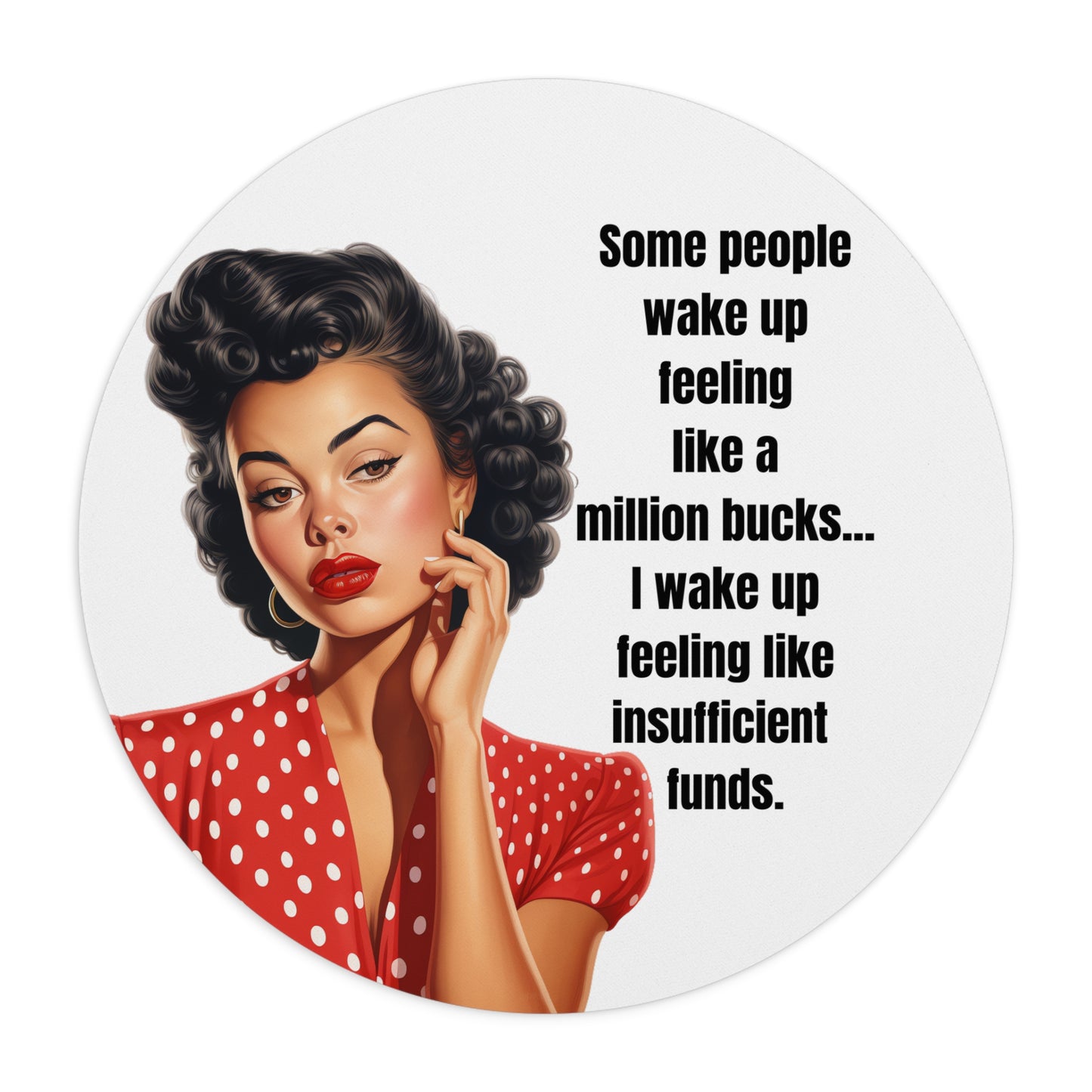 Mouse Pad, Funny Office Desk Mat - Feeling Like Insufficient Funds Humor, Sarcastic, Coworker Gift, Work From Home, Office Decor, Computer