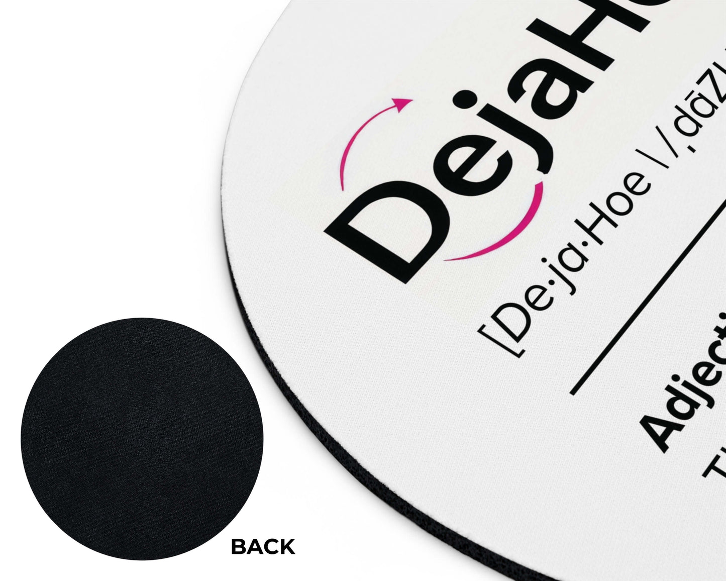 DejaHoe Mouse Pad – Repeating Offenders Welcome