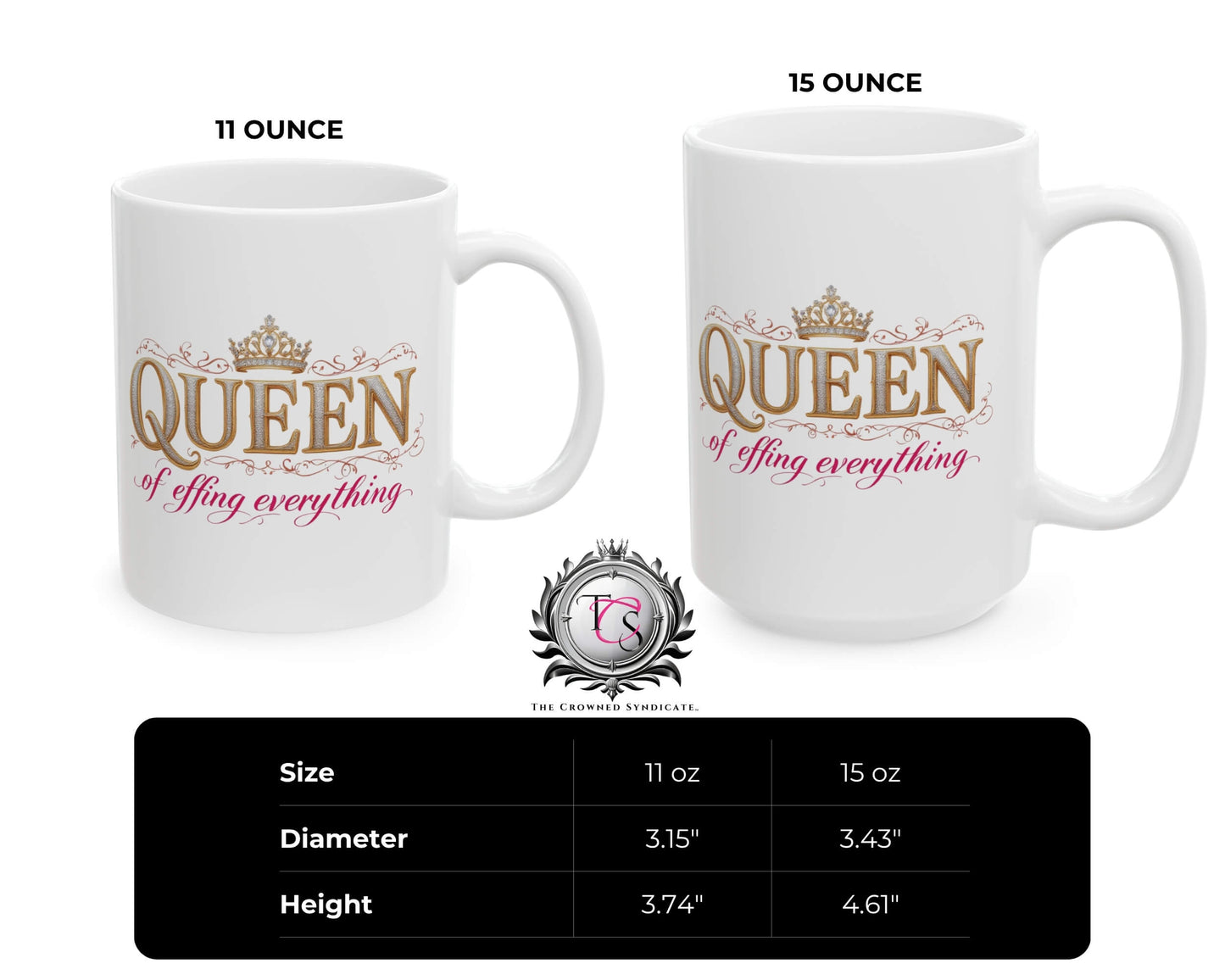 Queen of Effing Everything Mug – Reign Starts With Caffeine