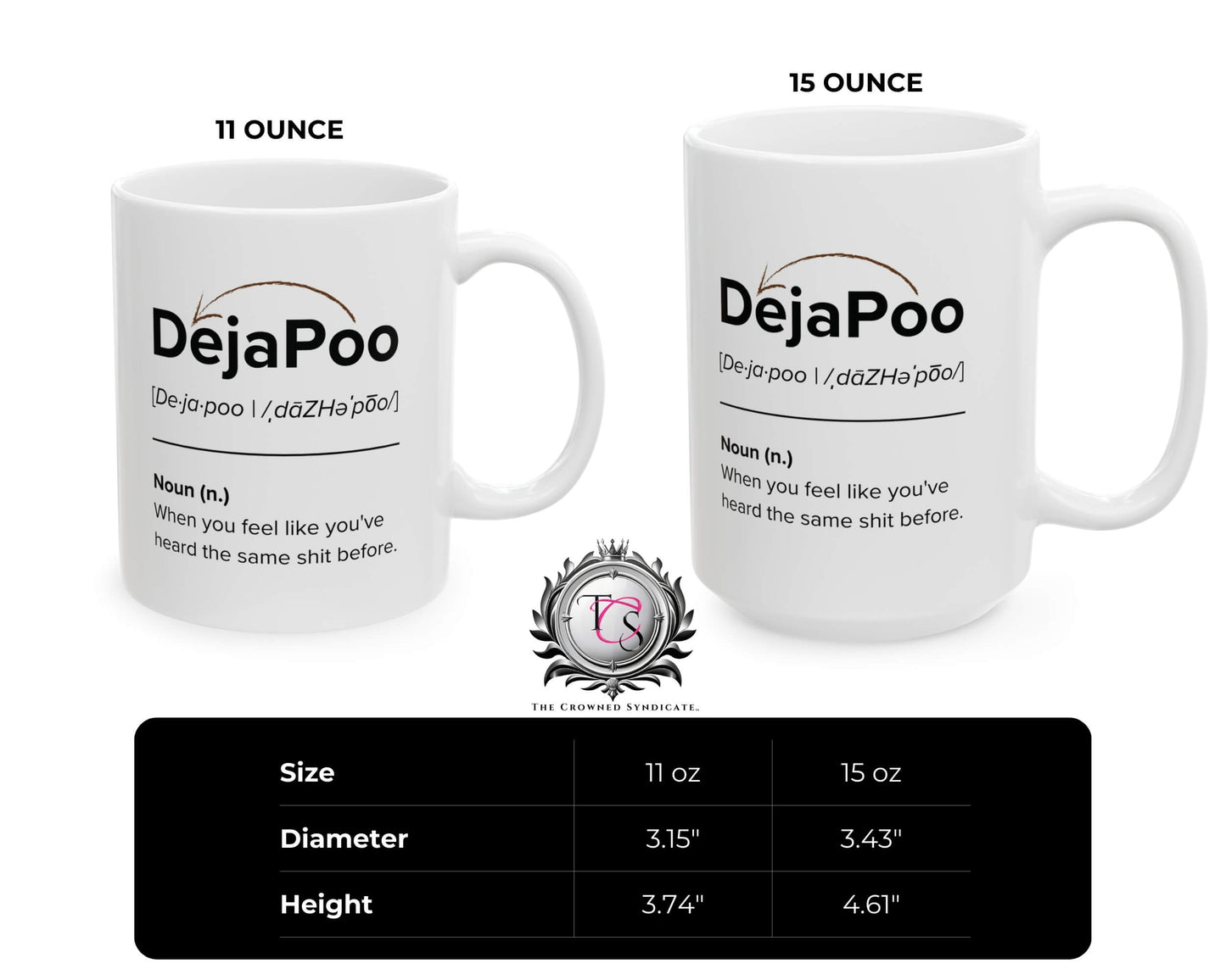 DejaPoo Definition Mug – Same Sh*t, Different Sip