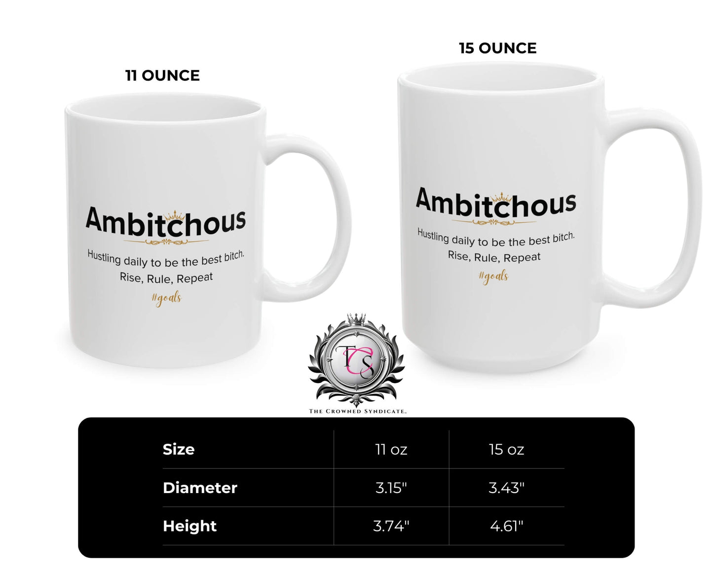 Ambitchous Mug – Hustle Hard. Rule Harder.
