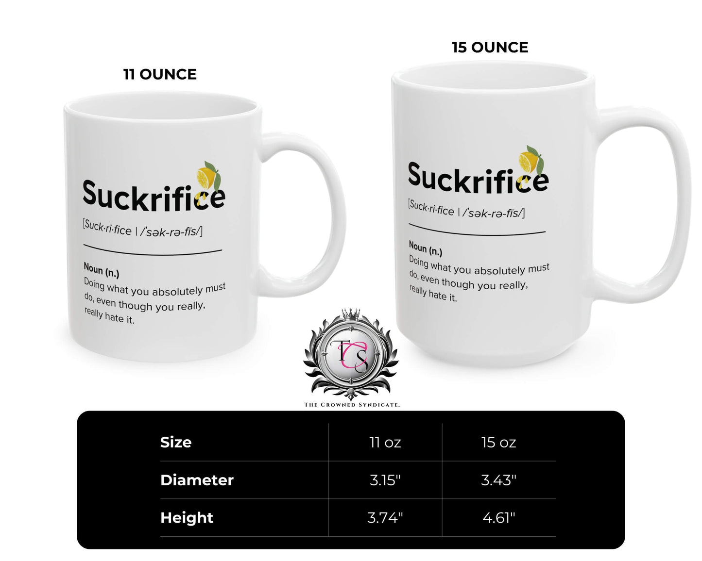 Suckrifice Definition Mug – Doing It Anyway Since Forever