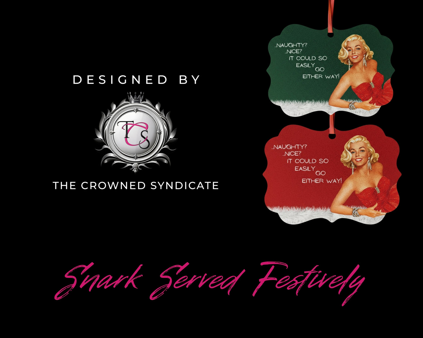 Naughty or Nice? Retro Pin-Up Aluminum Ornament (Red or Green) | Funny Christmas Gift | Retro Snark Decor