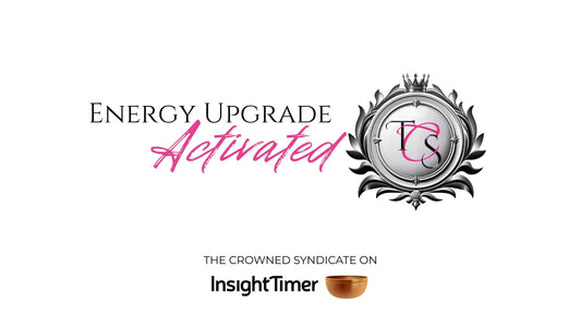 Crowned Syndicate Meditations | High-Vibe Energy for Women