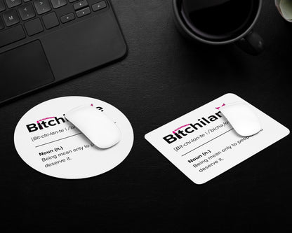 Bitchilante Mouse Pad – Retribution, Served Daily