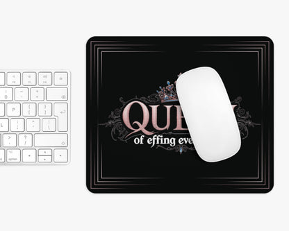 Queen of Effing Everything Mouse Pad – 4 Royal Styles