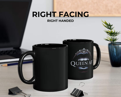 Queen AF Mug – Sip Like Royalty, Sass Like a Legend