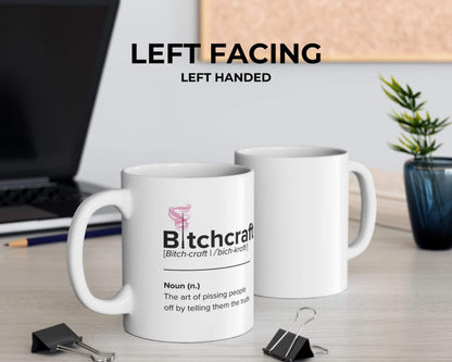 Bitchcraft Definition Mug – Truth-Teller Coffee Cup