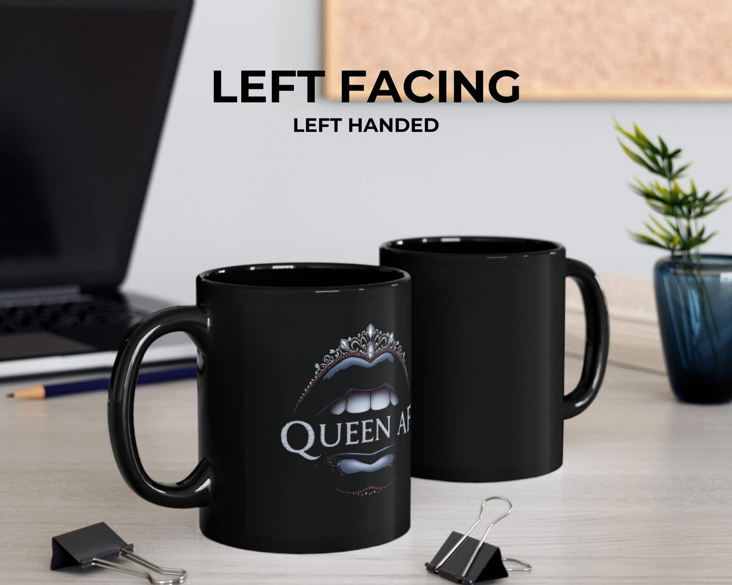 Queen AF Mug – Sip Like Royalty, Sass Like a Legend