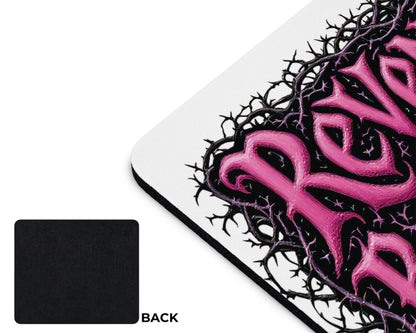 Revenge is Beneath Me Mouse Pad – But Accidents Happen