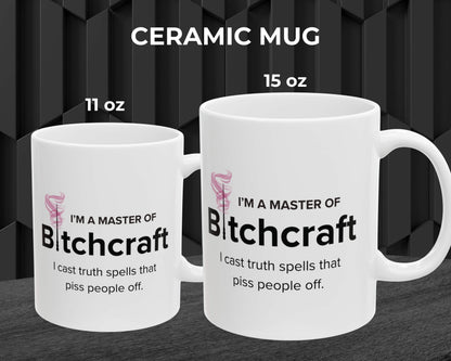 Master of Bitchcraft Mug – Brewing Truth, One Sip at a Time