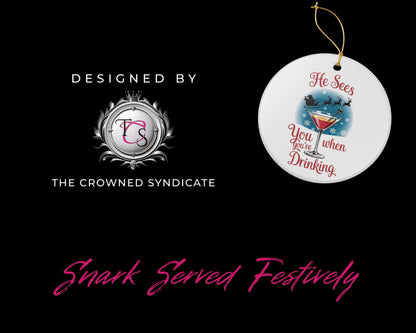 He Sees You When You’re Drinking Ornament – Blue Winter Martini Ceramic Christmas Décor