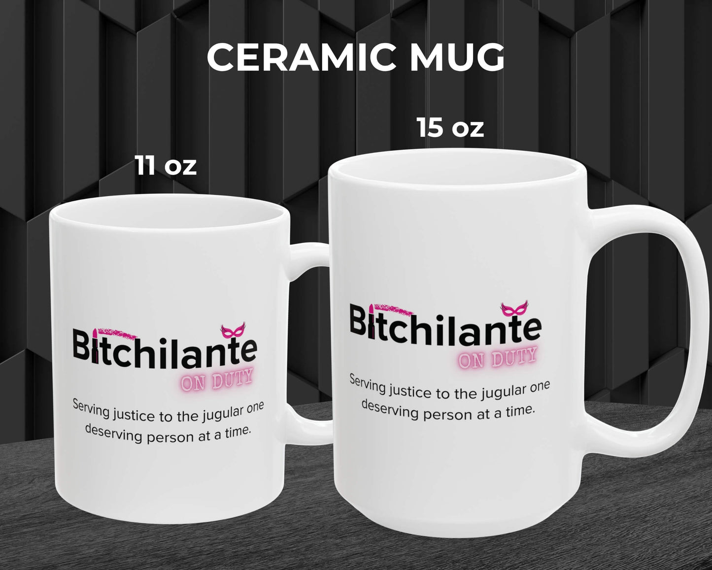 Bitchilante On Duty Mug – Serving Vengeance, One Sip at a Time
