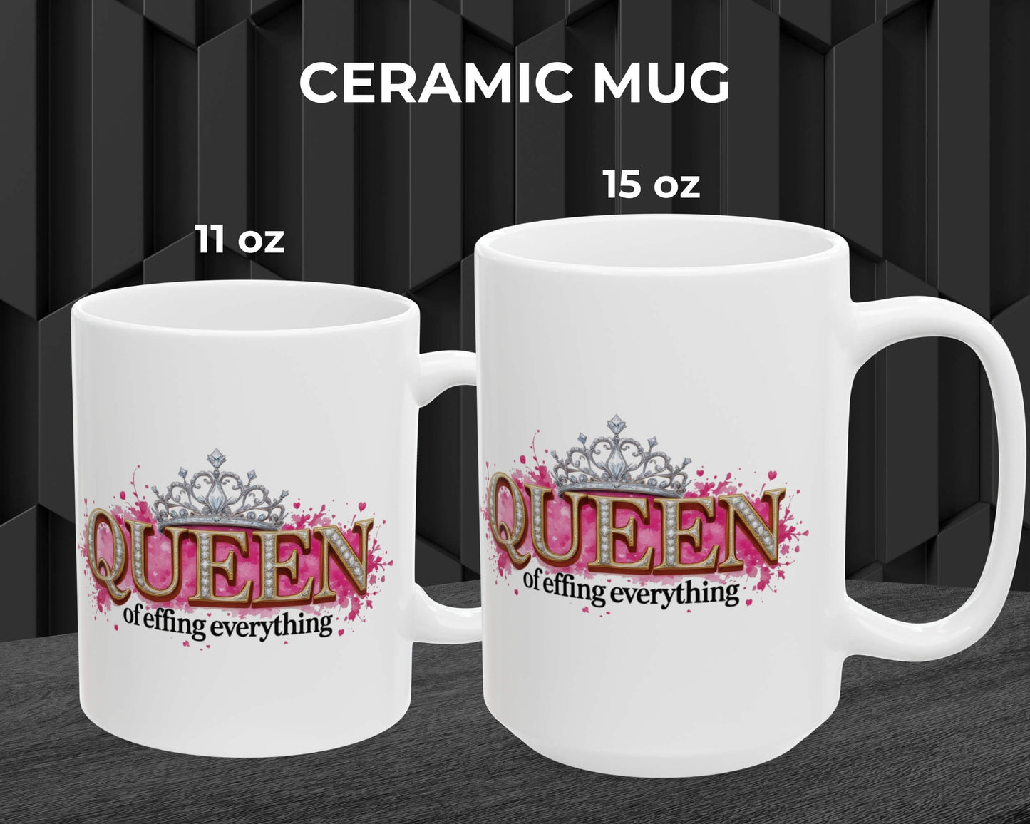 Queen of Effing Everything Mug – Reign Starts With Caffeine