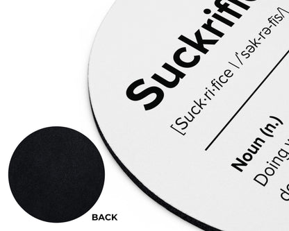 Suckrifice Mouse Pad – Signed, Sealed, Suffering