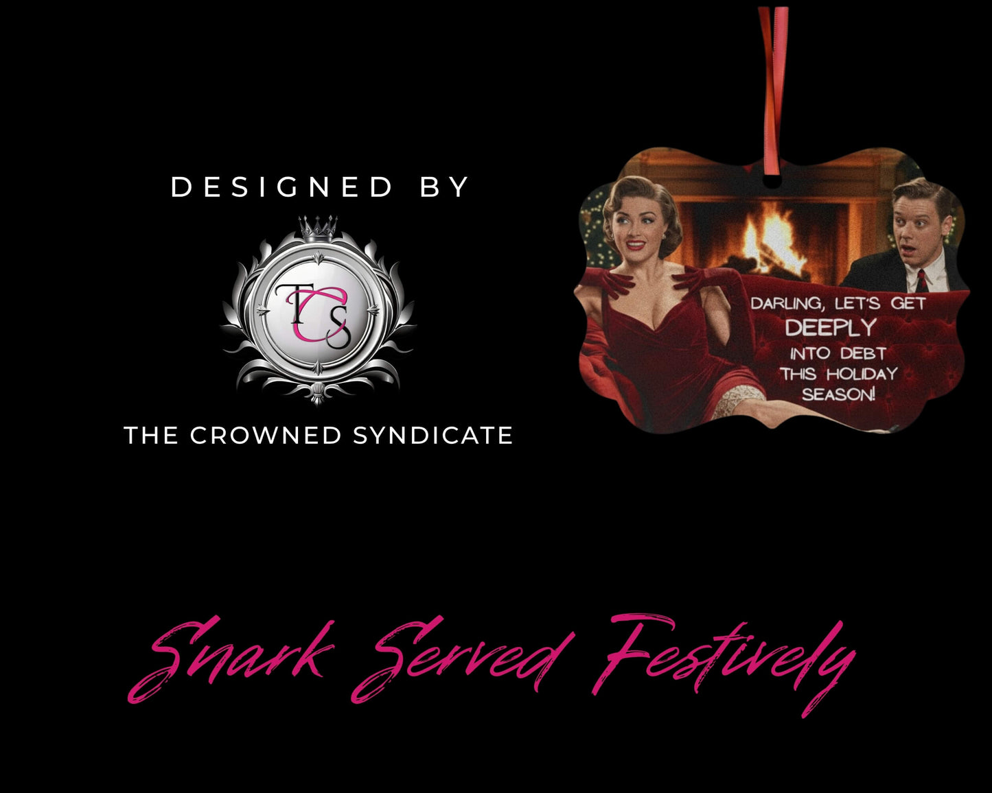 Darling, Let’s Get Deeply Into Debt | Savage Christmas Ornament | Funny Adult Holiday Gift | Snarky Couples Ornament