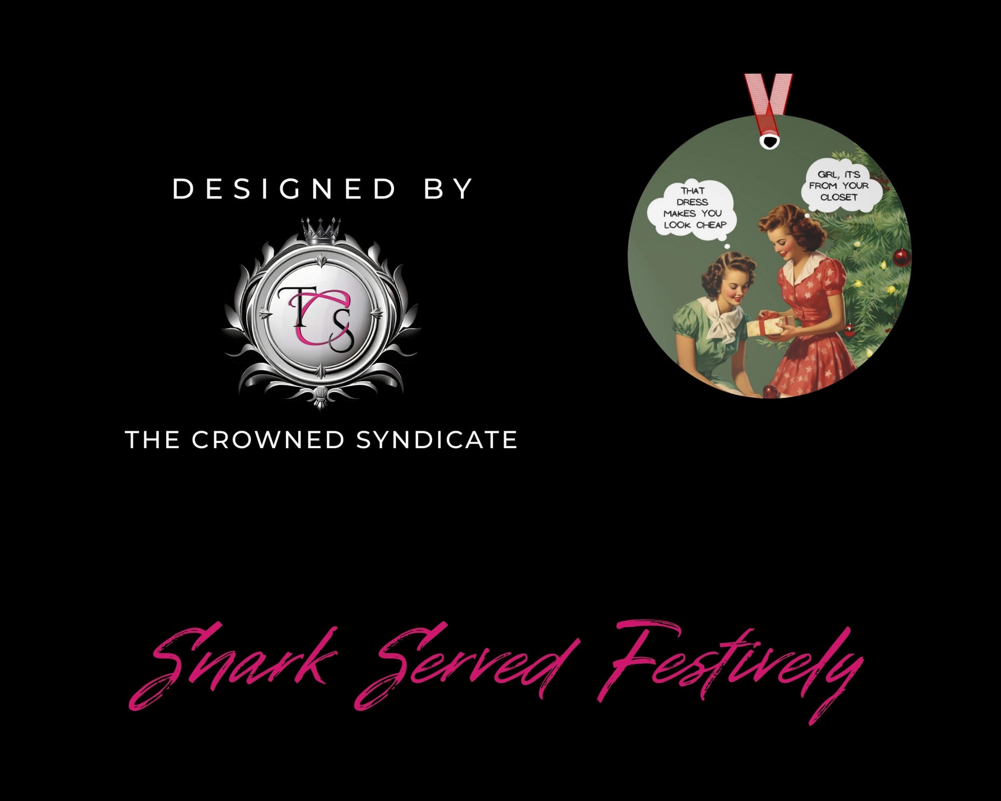 Decorative ornament with two children and text, branded by The Crowned Syndicate on a black background.
