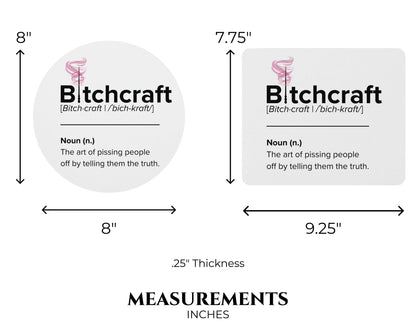 Bitchcraft Mouse Pad – Mastering the Art of Brutal Honesty