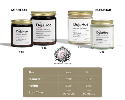 DejaHoe Candle – Burn That Memory. Again.