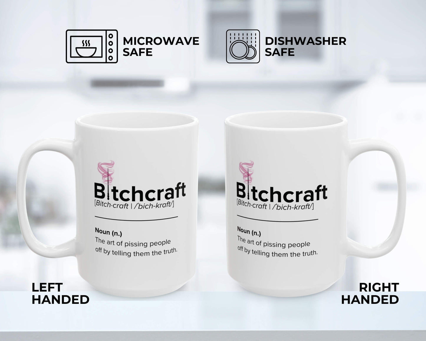 Bitchcraft Definition Mug – Truth-Teller Coffee Cup