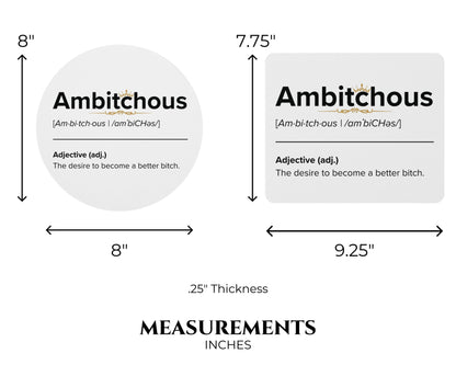 Ambitchous Mouse Pad – Not Competing. Just Dominating.