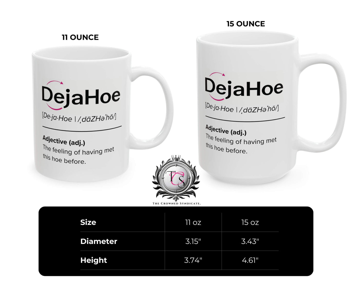 DejaHoe Definition Mug – Funny Coffee Mug for Petty Professionals