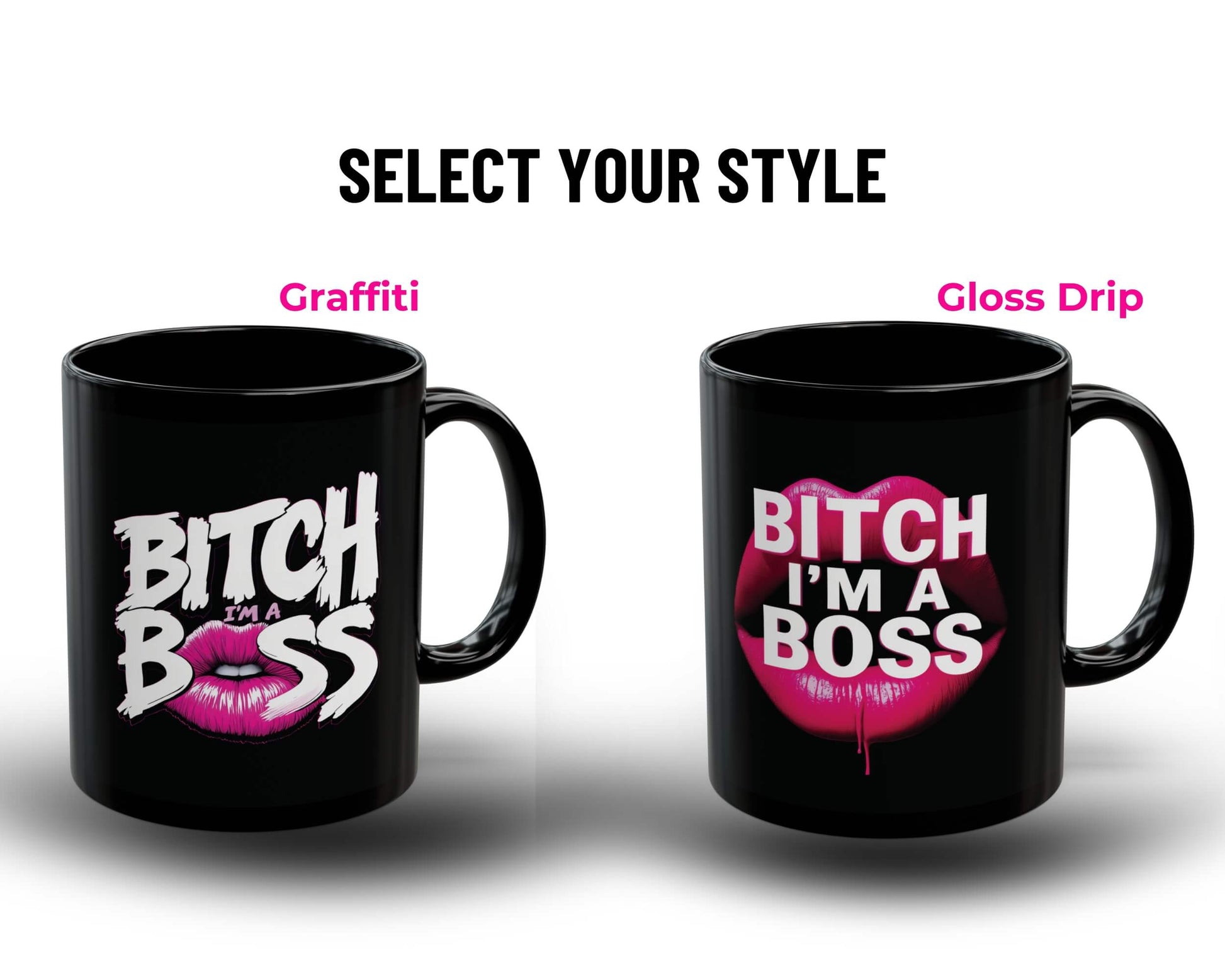 Two black mugs with 'BITCH I'M A BOSS' text design on a white background.