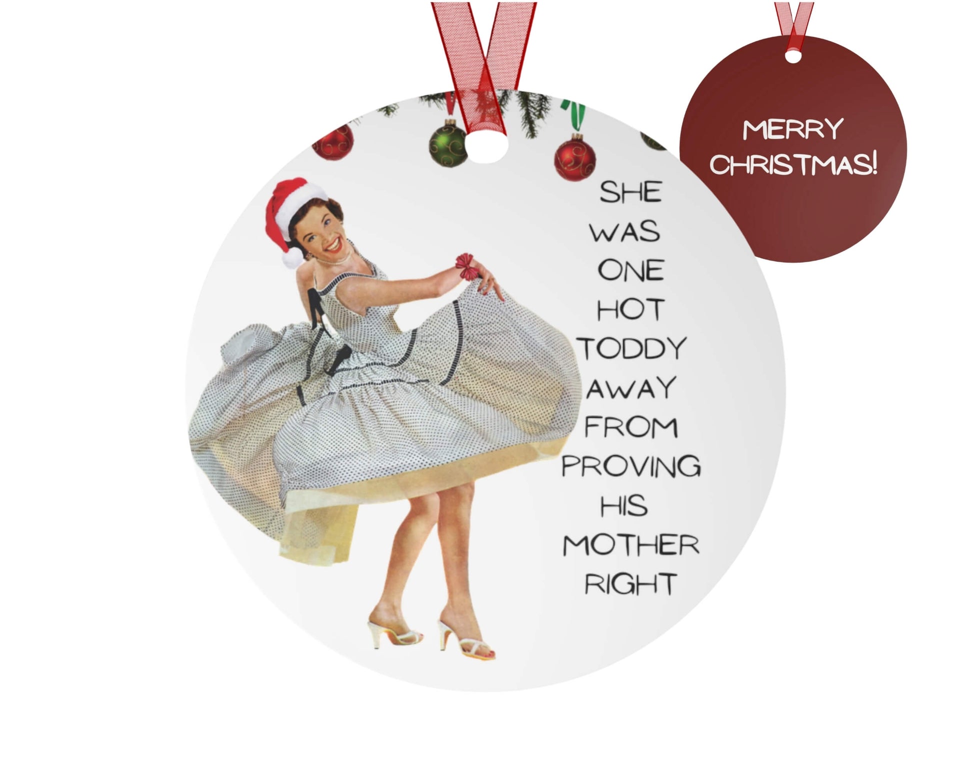 Funny Christmas ornament I need a hot toddy text retro pin up