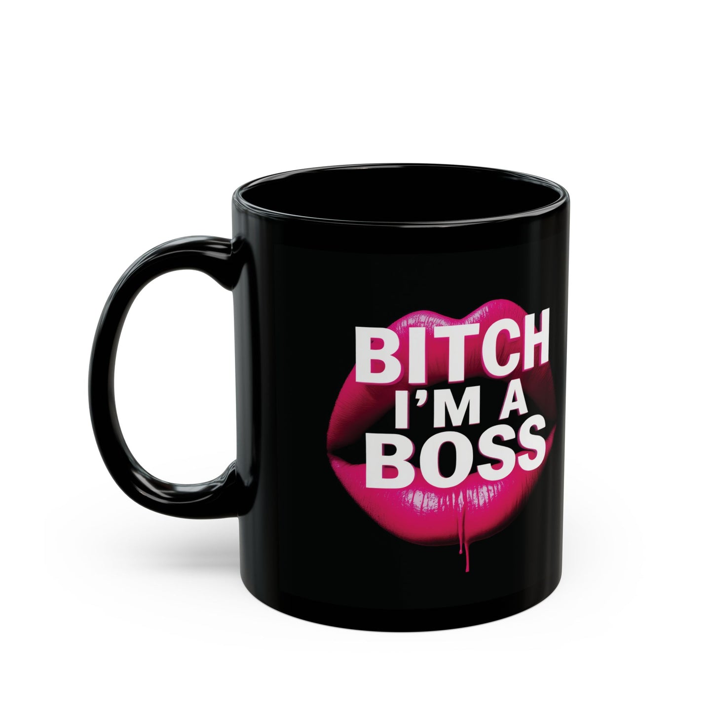 Black mug with pink lips and text 'Bitch I'm a Boss' on a white background