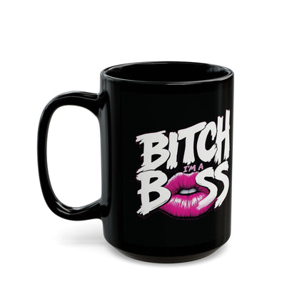 Black mug with 'Bitch I'm a Boss' text and pink lips design on a white background