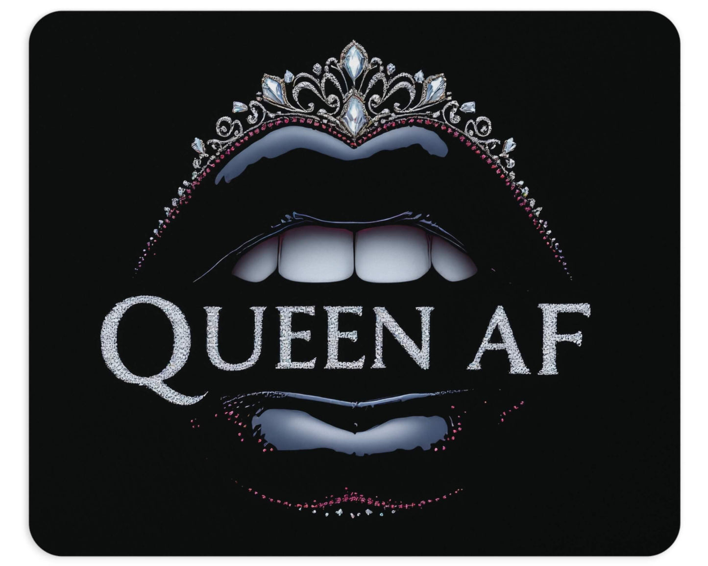 Mouse pad with lips and tiara design featuring 'Queen AF' text on a black background