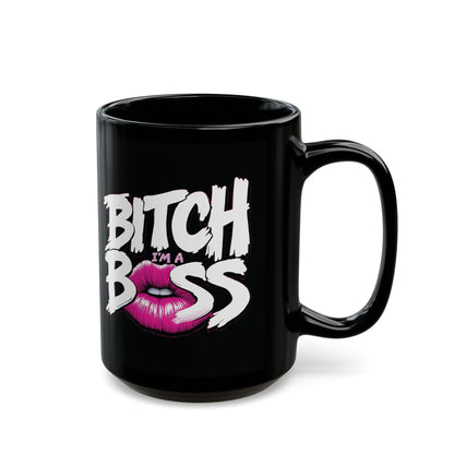 Black mug with 'BITCH I'M A BOSS' text and pink lips graphic on a white background