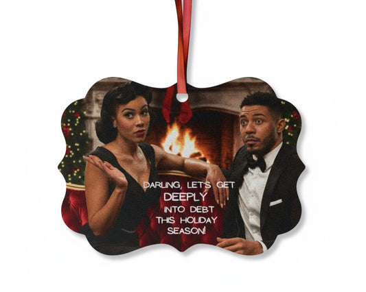 Darling, Let’s Get Deeply Into Debt | Savage Christmas Ornament | Funny Adult Holiday Gift | Snarky Couples Ornament