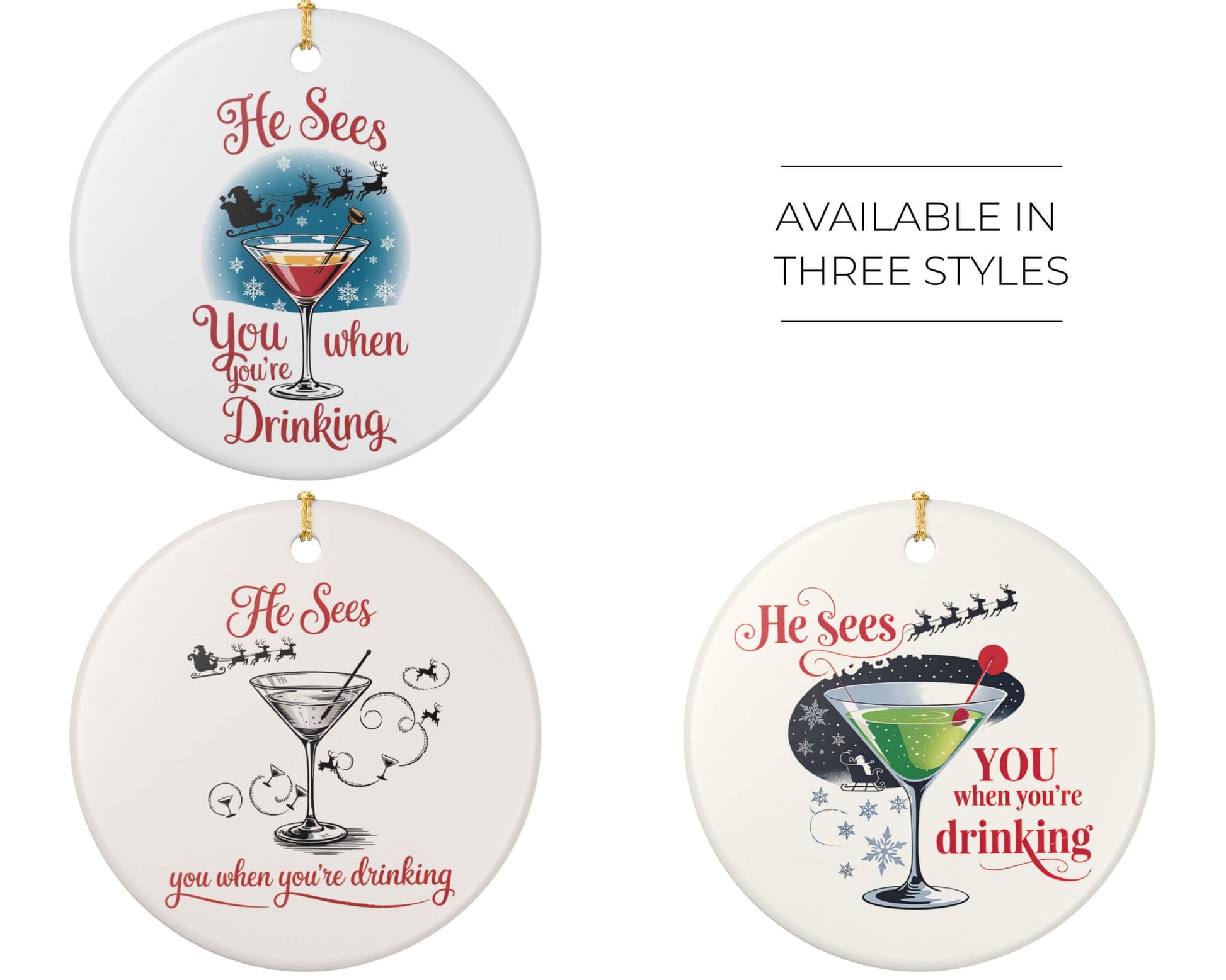 Funny Christmas ornament he sees you when you're drinking text